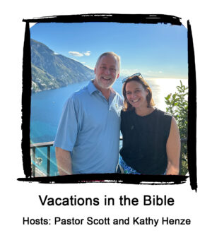 Photo of Vacations in the Bible